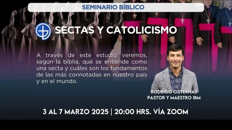 Seminario sectas y catolicismo Pastor Rodrigo Cisternas